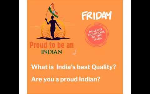 Answering Pageant Questions Effectively for Miss India, Miss Diva Are You Proud to be an Indian? Answering Pageant Questions Effectively for Miss India, Miss Diva Are You Proud to be an Indian?