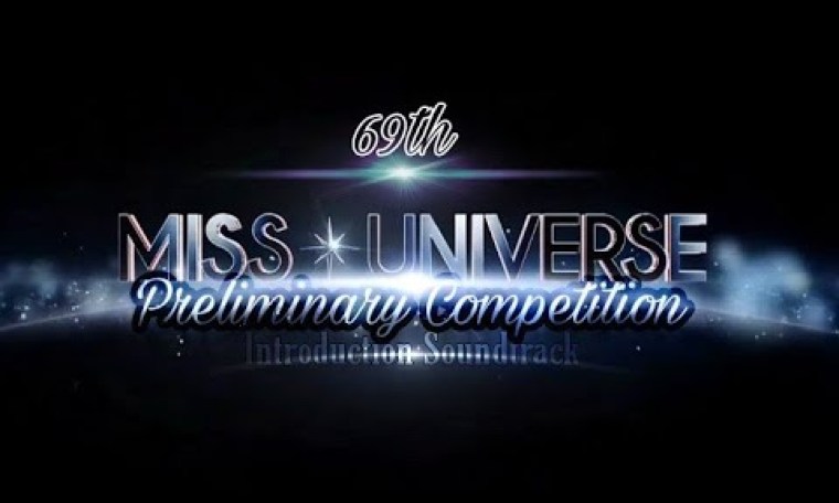 MISS UNIVERSE 2020 Soundtrack | Preliminary Competition Opening (Long Version) MISS UNIVERSE 2020 Soundtrack | Preliminary Competition Opening (Long Version)