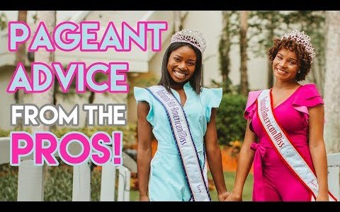 Pageant Advice from our National Queens!! Pageant Advice from our National Queens!!