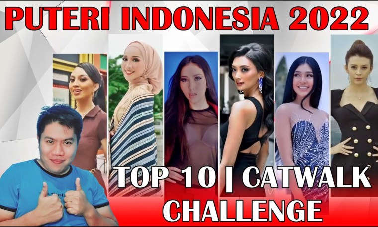 Puteri Indonesia 2022 | TOP 10 Catwalk Challenge Puteri Indonesia 2022 | TOP 10 Catwalk Challenge