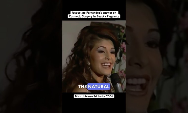 Jacqueline Fernandez Opens Up About Cosmetic Surgery During Miss Universe Sri Lanka Q&A Jacqueline Fernandez Opens Up About Cosmetic Surgery During Miss Universe Sri Lanka Q&A
