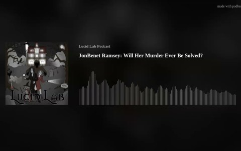 JonBenet Ramsey: Will Her Murder Ever Be Solved? (Part 1 of 2) JonBenet Ramsey: Will Her Murder Ever Be Solved? (Part 1 of 2)