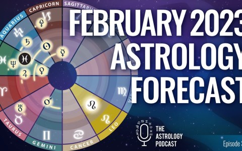 Astrology Forecast for February 2023 Astrology Forecast for February 2023