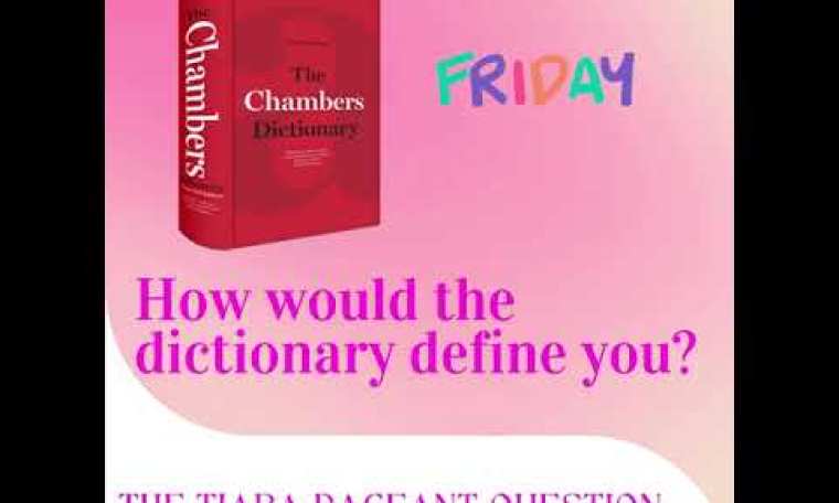The Tiara Pageant Question: How would the dictionary define you? The Tiara Pageant Question: How would the dictionary define you?
