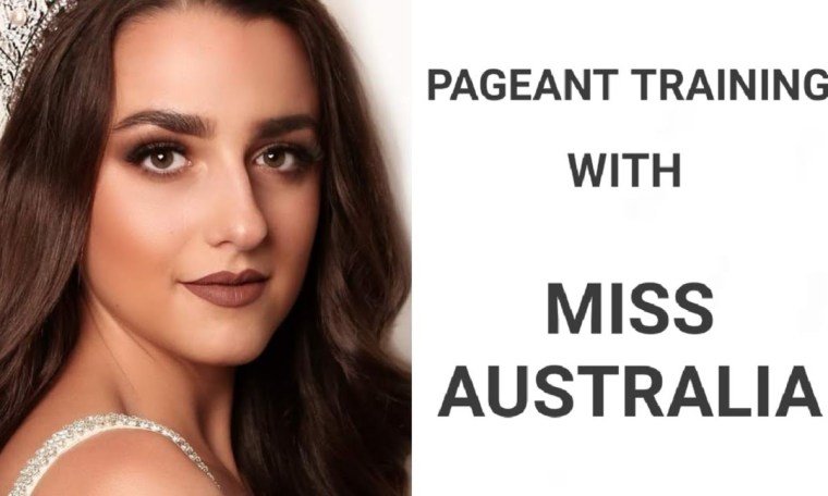 Pageant Training with Miss Australia Pageant Training with Miss Australia