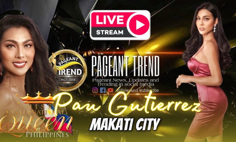 LIVE | Miss International Queen Philippines 2021 Makati City PAU GUTIERREZ at Pageant Trend LIVE | Miss International Queen Philippines 2021 Makati City PAU GUTIERREZ at Pageant Trend