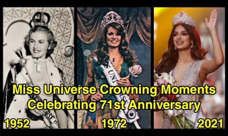 Miss Universe Crowning Moments (1952-2022) Celebrating 71st Anniversary Miss Universe Crowning Moments (1952-2022) Celebrating 71st Anniversary