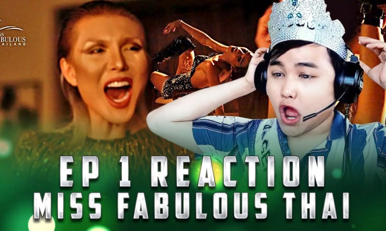 Miss Fabulous Thailand 2022 EP 1 Reaction Miss Fabulous Thailand 2022 EP 1 Reaction