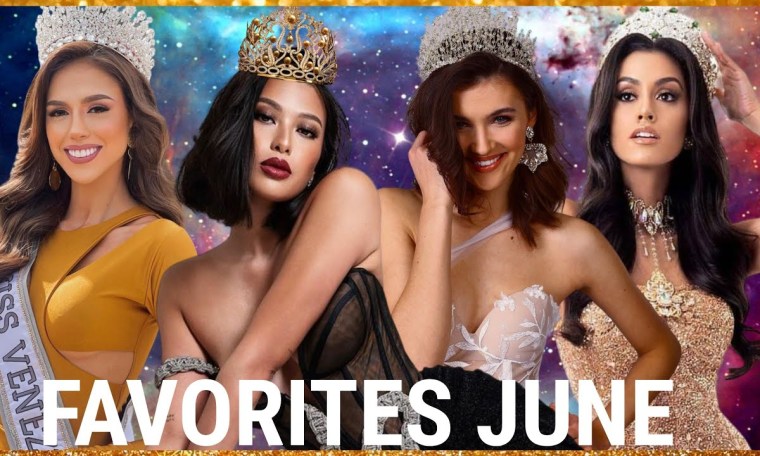 Miss Universe 2023 TOP FAVORITES JUNE! Miss Universe 2023 TOP FAVORITES JUNE!