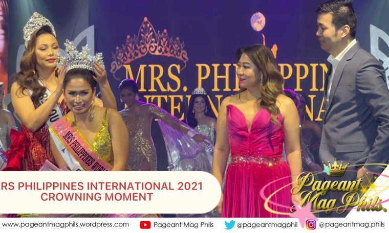 MRS PHILIPPINES INTERNATIONAL 2021 CROWNING MOMENT | PAGEANT MAG PHILIPPINES MRS PHILIPPINES INTERNATIONAL 2021 CROWNING MOMENT | PAGEANT MAG PHILIPPINES