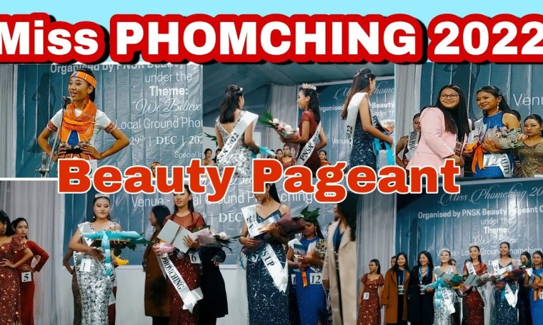 Miss Phomching 2022|PNSK Beauty Pageant Miss Phomching 2022|PNSK Beauty Pageant