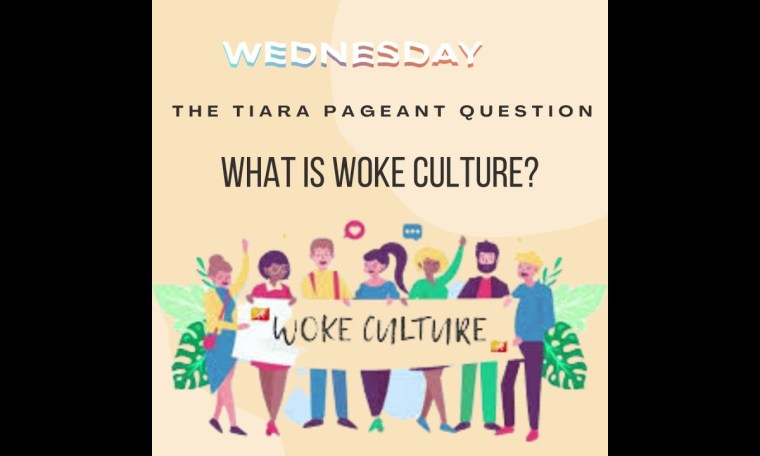 The Tiara Pageant Question : WHAT IS WOKE CULTURE? #wokeculture #cancelculture #socialjustice The Tiara Pageant Question : WHAT IS WOKE CULTURE? #wokeculture #cancelculture #socialjustice