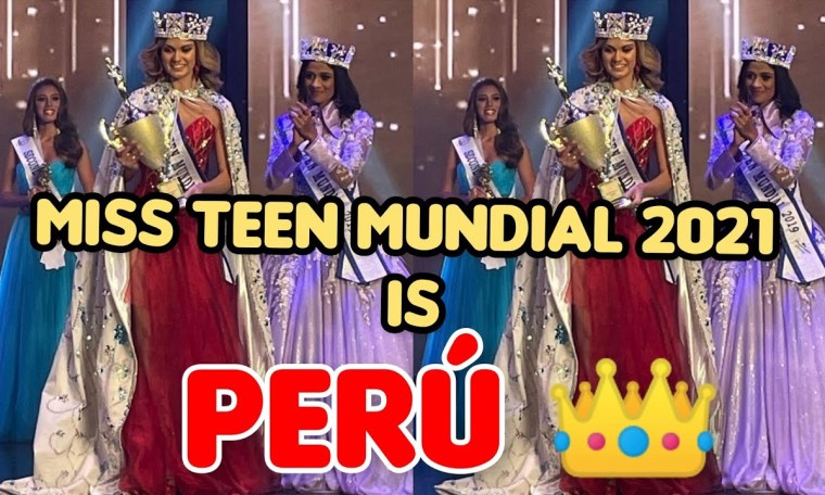 FINAL – Miss Teen Mundial 2021 is Perú SOLANA COSTA FINAL – Miss Teen Mundial 2021 is Perú SOLANA COSTA