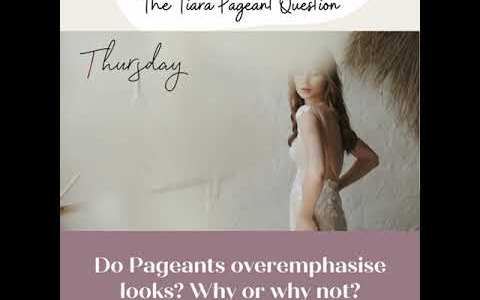 The Tiara Pageant Question: Do pageants overemphasize looks? The Tiara Pageant Question: Do pageants overemphasize looks?