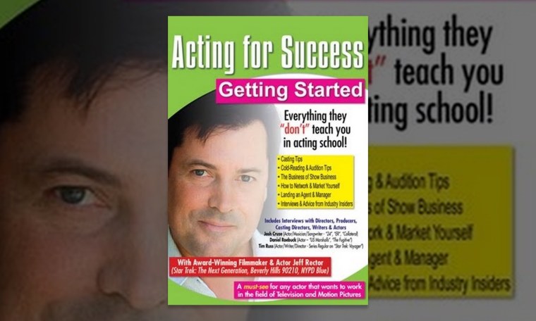 Acting For Success – Getting Started Acting For Success – Getting Started