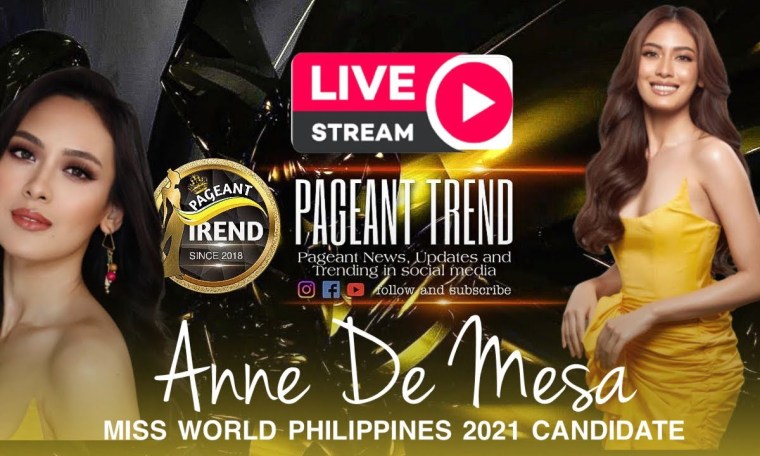 LIVE | Miss World Philippines 2021 Candidate Anne De Mesa at Pageant Trend LIVE | Miss World Philippines 2021 Candidate Anne De Mesa at Pageant Trend