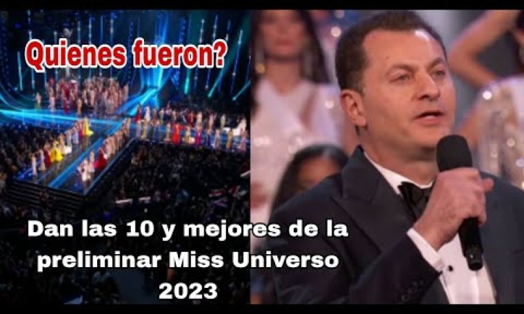 Quienes fueron las 10 mejores en la preliminar Miss Universo 2023, las primeras 10 finalistas hoy Quienes fueron las 10 mejores en la preliminar Miss Universo 2023, las primeras 10 finalistas hoy