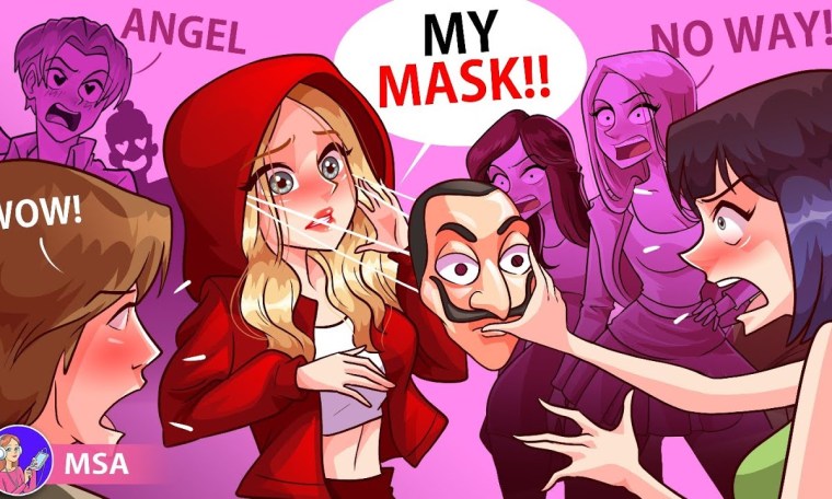 No One Knew I Am The Prettiest Girl, Until I Removed My Mask No One Knew I Am The Prettiest Girl, Until I Removed My Mask