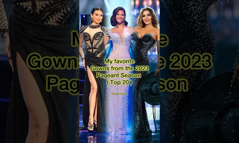 My favorite gowns from the 2023 pageant season #missuniverse #missearth #missgrand #shorts #gowns My favorite gowns from the 2023 pageant season #missuniverse #missearth #missgrand #shorts #gowns
