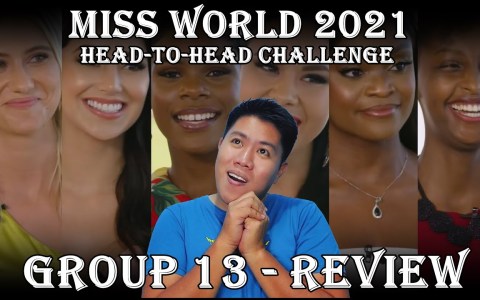 Miss World 2021 | Head-to-Head Challenge, GROUP 13 – REVIEW Miss World 2021 | Head-to-Head Challenge, GROUP 13 – REVIEW