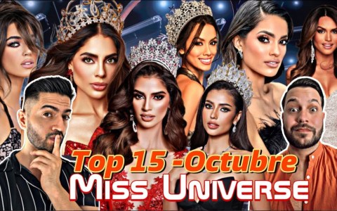 Top 15 Miss Universe 2023 – Octubre Análisis Completo de Favoritas Top 15 Miss Universe 2023 – Octubre Análisis Completo de Favoritas