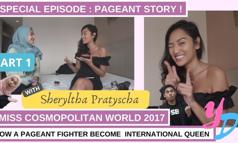 PAGEANT STORY OF MISS COSMOPOLITAN WORLD 2017 | SHERYLTHA PRATYSCHA PART 1 #YDTalks PAGEANT STORY OF MISS COSMOPOLITAN WORLD 2017 | SHERYLTHA PRATYSCHA PART 1 #YDTalks