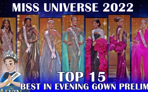 Miss Universe 2022 | TOP 15 | BEST IN EVENING GOWN PRELIMS Miss Universe 2022 | TOP 15 | BEST IN EVENING GOWN PRELIMS