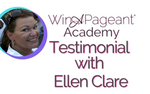 Win a Pageant Academy Testimonial with Ellen Clare Win a Pageant Academy Testimonial with Ellen Clare