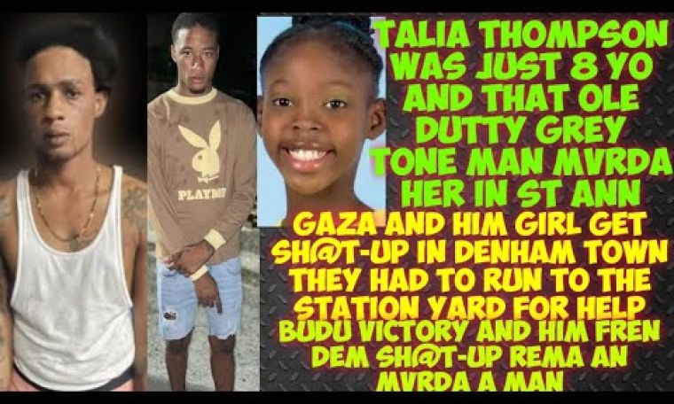 8 yo Talia Thompson Get MvRDA In St Ann/Gaza Man & Nicky Get SH@T-Up In D/Twn/Budu Victory MvRDA Man 8 yo Talia Thompson Get MvRDA In St Ann/Gaza Man & Nicky Get SH@T-Up In D/Twn/Budu Victory MvRDA Man