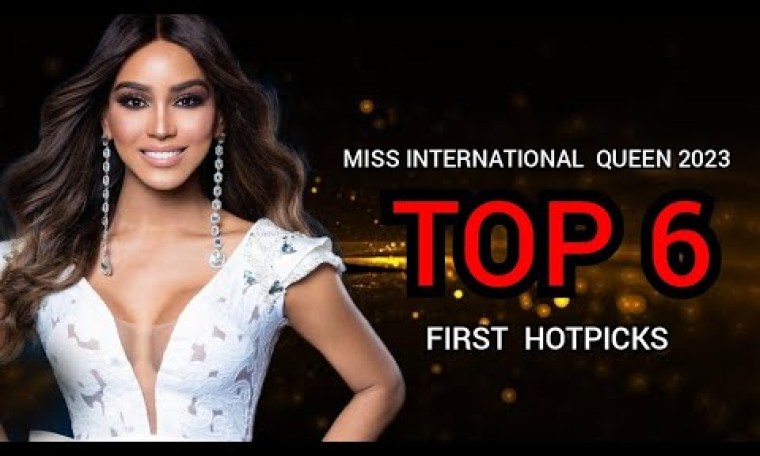 MISS INTERNATIONAL QUEEN 2023 TOP 6 FIRST HOTPICKS MISS INTERNATIONAL QUEEN 2023 TOP 6 FIRST HOTPICKS