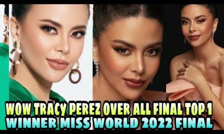 AYAN NA TRACY MAUREEN PEREZ OVER ALL FINAL TOP 1 SA LAHAT NG CHALLENGE WINNER NG MISS WORLD 2022 AYAN NA TRACY MAUREEN PEREZ OVER ALL FINAL TOP 1 SA LAHAT NG CHALLENGE WINNER NG MISS WORLD 2022