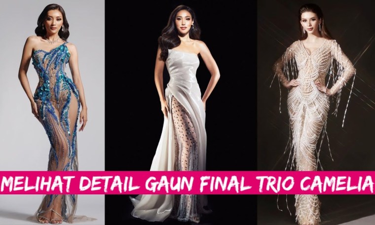 LENGKAP SYUDAH..Inilah Gaun Pamungkas Trio Camelia di Kompetisi International LENGKAP SYUDAH..Inilah Gaun Pamungkas Trio Camelia di Kompetisi International