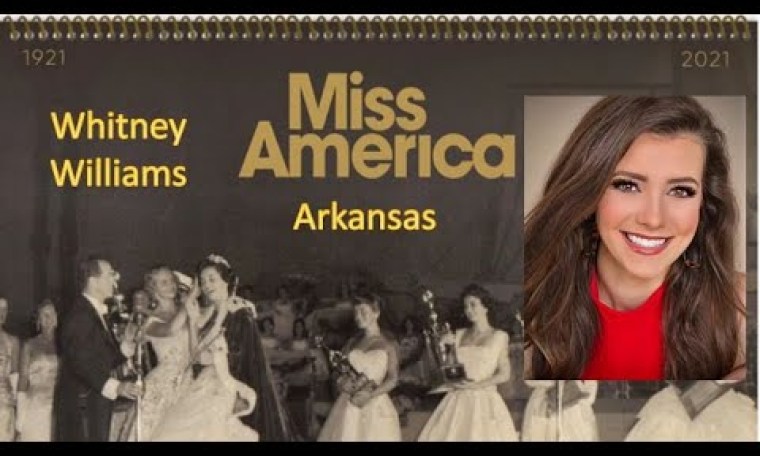 Miss America 1921-2021 – Contestant (Arkansas – Whitney Williams) / State Ranking 12/51 Miss America 1921-2021 – Contestant (Arkansas – Whitney Williams) / State Ranking 12/51