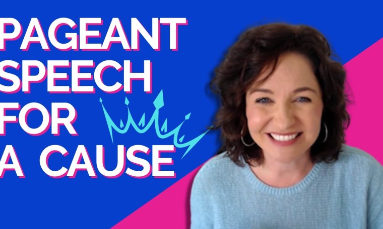 Pageant Speech to Advocate for Your Cause Pageant Speech to Advocate for Your Cause