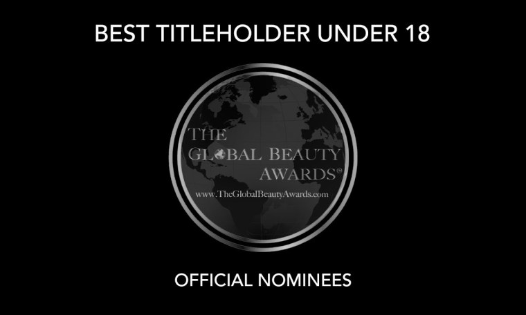 2024 Best Titleholder Under18 Official Nominees 2024 Best Titleholder Under18 Official Nominees