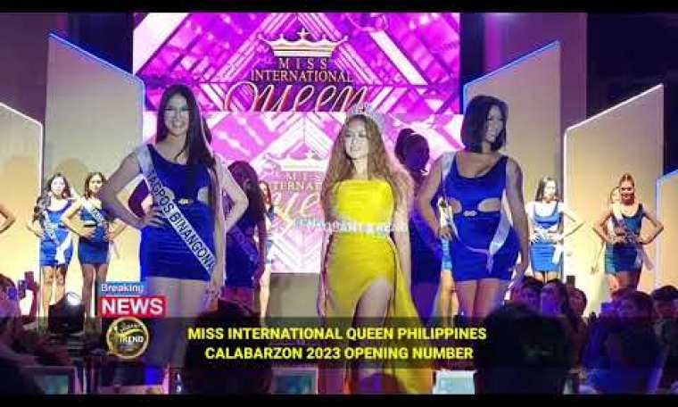 Miss International Queen Philippines Calabarzon 2024 OPENING NUMBER Miss International Queen Philippines Calabarzon 2024 OPENING NUMBER