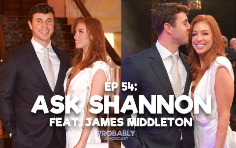 Ep 54: Ask Shannon feat. James Middleton Ep 54: Ask Shannon feat. James Middleton