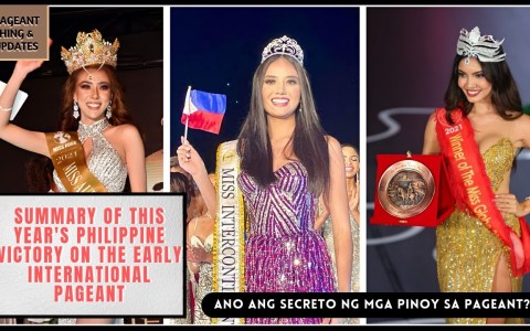 PHILIPPINES' VICTORY FROM THE EARLY INTERNATIONAL PAGEANT| SUMMARY & REASON PHILIPPINES' VICTORY FROM THE EARLY INTERNATIONAL PAGEANT| SUMMARY & REASON