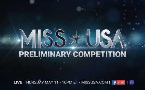 2017 MISS USA Preliminary Competition 2017 MISS USA Preliminary Competition