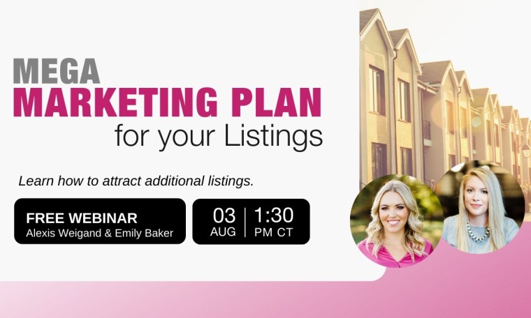 Mega Marketing Plan for Your Listings Mega Marketing Plan for Your Listings