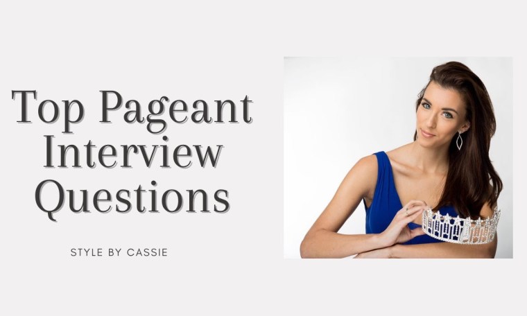 Top 10 Pageant Interview Question & How To Answer Them | Pageant Tips | Interview Coaching Top 10 Pageant Interview Question & How To Answer Them | Pageant Tips | Interview Coaching
