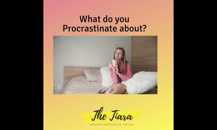 The Tiara Pageant Question :What do you procrastinate about?#procrastinate #missindia #missdiva The Tiara Pageant Question :What do you procrastinate about?#procrastinate #missindia #missdiva