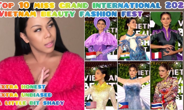 Top 10 Miss Grand International 2023 Vietnam Beauty Fashion Fest Top 10 Miss Grand International 2023 Vietnam Beauty Fashion Fest