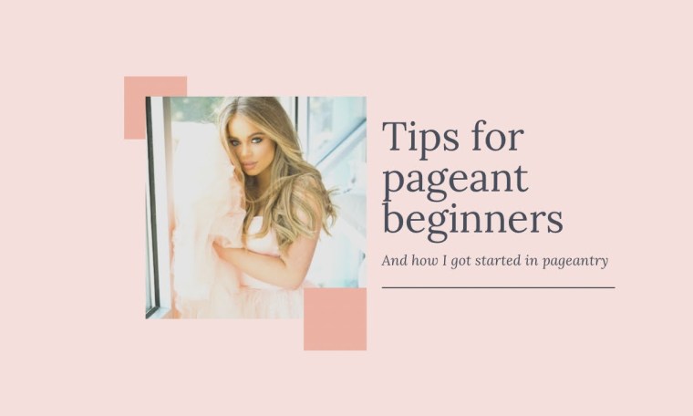 How I started pageants and pageant tips for beginners! How I started pageants and pageant tips for beginners!