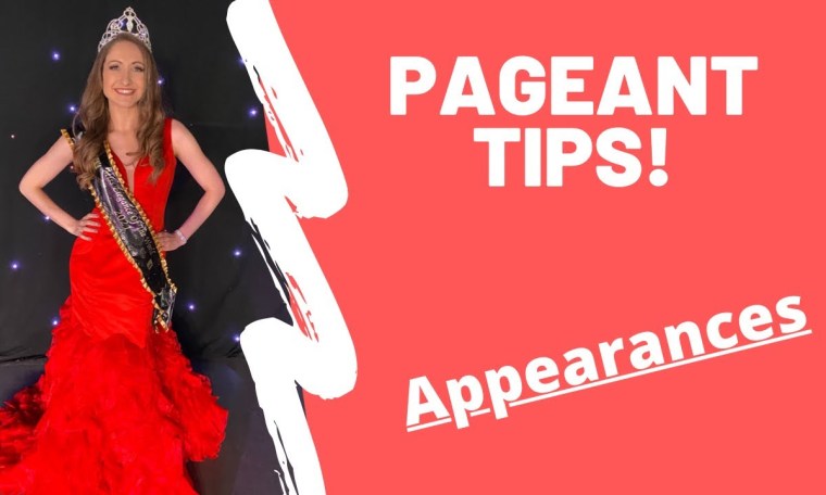 Pageant Tips | Appearances Pageant Tips | Appearances
