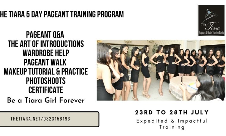5 Day Expedited Pageant Grooming at The Tiara for your next Miss or Mrs. Pageant in India 5 Day Expedited Pageant Grooming at The Tiara for your next Miss or Mrs. Pageant in India