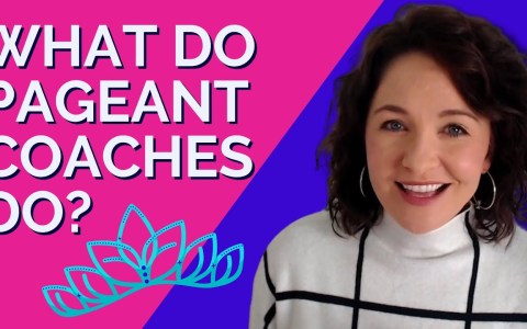 Pageant Coachesā¦What Do They Do Pageant Coachesā¦What Do They Do