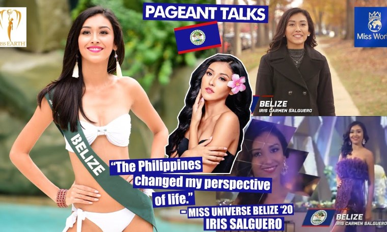 Pageant Talks w/ Iris Salguero, Miss Universe Belize 2020 – A Miss Earth and Miss World Alumna. Pageant Talks w/ Iris Salguero, Miss Universe Belize 2020 – A Miss Earth and Miss World Alumna.