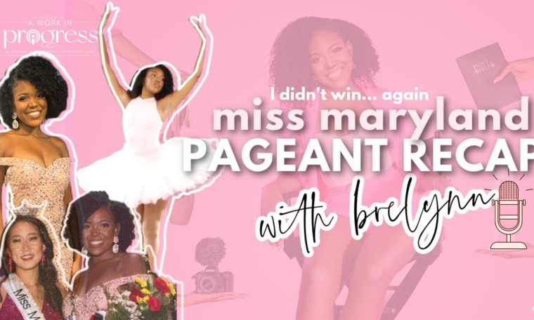 I didn’t win… again. miss maryland 2021 pageant experience recap + vlog | a work in progress ep. 4 I didn’t win… again. miss maryland 2021 pageant experience recap + vlog | a work in progress ep. 4