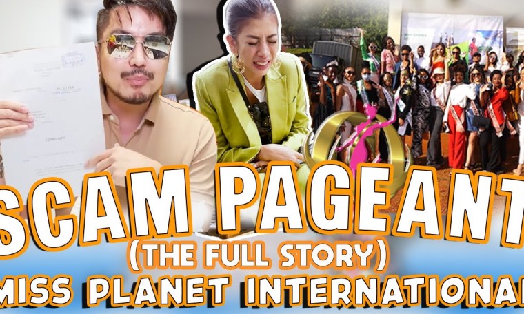 SCAM PAGEANT (THE FULL STORY) MISS PLANET INTERNATIONAL SCAM PAGEANT (THE FULL STORY) MISS PLANET INTERNATIONAL